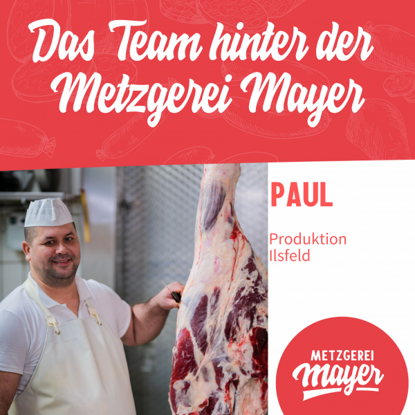 Paul: Produktion Ilsfeld