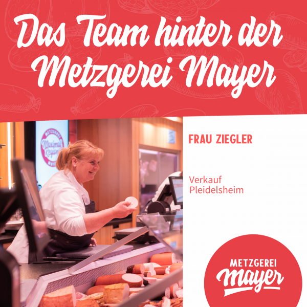 Frau Ziegler: Verkauf Pleidelsheim